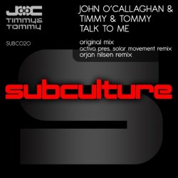 Pochette John O'Callaghan & Timmy & Tommy - Talk To Me (Orjan Nilsen Trance Mix)