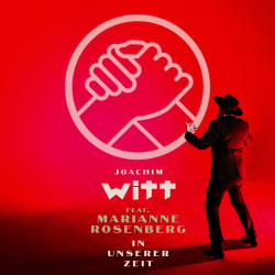 Pochette Joachim Witt feat. Marianne Rosenberg - In Unserer Zeit