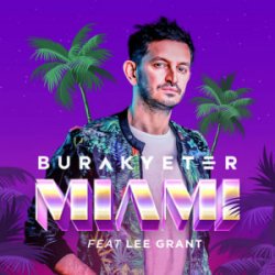 Pochette Burak Yeter - Miami (Extended Mix)