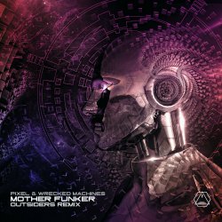 Pochette Wrecked Machines and Pixel - Mutherfunker