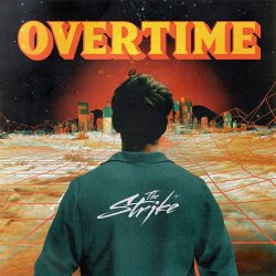 Pochette The Strike - Overtime