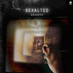 Pochette Rexalted - Deja vu
