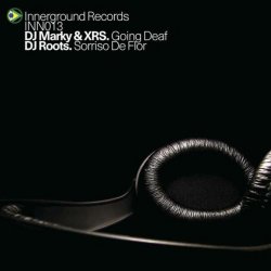 Pochette DJ Marky & XRS - Going Deaf