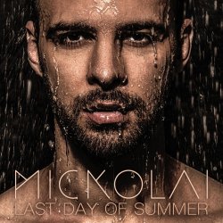 Pochette Mickolai - Last Day of Summer