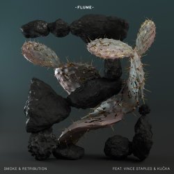 Pochette Flume - Smoke & Retribution (Feat. Vince Staples & Kučka)