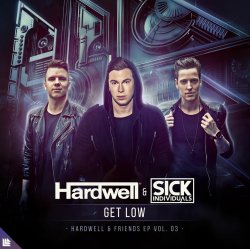 Pochette Hardwell, Sick Individuals - Get Low