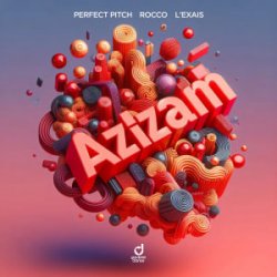 Pochette Perfect Pitch & Rocco & L´EXAIS - Azizam