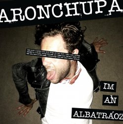 Pochette AronChupa & Little Sis Nora - I'm An Albatraoz