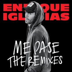Pochette Enrique Iglesias - ME PASE (feat. Farruko) (Ender Thomas Urban Remix)