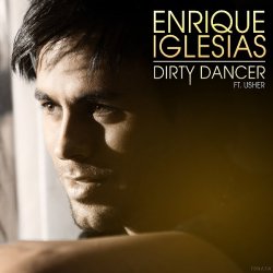 Pochette Enrique Iglesias - Dirty dancer (Alex Sayz no rap remix)