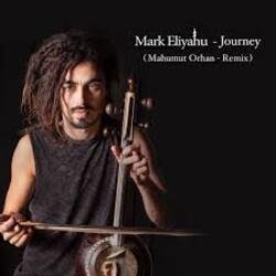 Pochette Mark Eliyahu - Journey (Mahmut Orhan Remix)