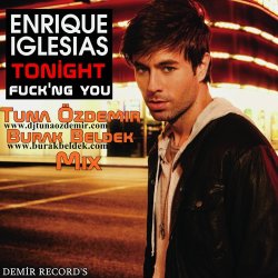 Pochette Enrique Iglesias - Tonight (Teka B and Ron-S bootleg)