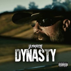 Pochette JamWayne - Dynasty