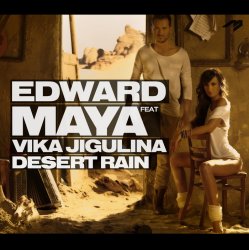 Pochette Edward Maya feat Vika Jigulina - Desert rain (original mix)