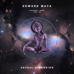 Pochette Edward Maya - Svarga loka Vol 2. Relaxing Music