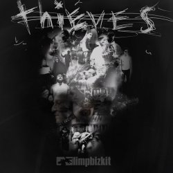 Pochette Limp Bizkit - Thieves