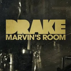 Pochette Drake - Marvin's Room (Sazon Booya Edit)
