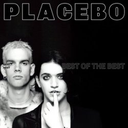 Pochette Placebo - For What It`s Worth