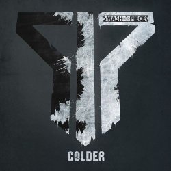 Pochette Smash Into Pieces - Colder