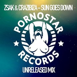Pochette Zsak & Crazibiza - Sun Goes Down (Unreleased Mix)