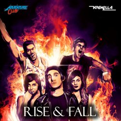 Pochette Krewella & Adventure Club - Rise & Fall