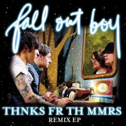 Pochette Fall Out Boy - Thanks For The Memories