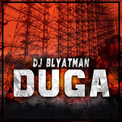 Pochette DJ Blyatman - Duga