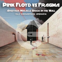 Pochette Pink Floyd Vs Fragma - Miracle Wall (Ben Double M)