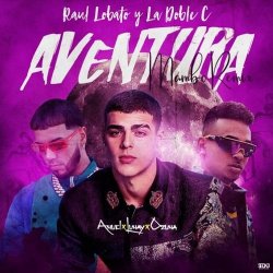 Pochette Lunay Ft. Ozuna y Anuel AA - Aventura