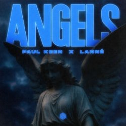 Pochette Paul Keen & LANNÉ - Angels
