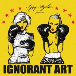 Pochette Iggy Azalea - Dirt in your Pussy Ass Bitch