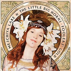 Pochette Meschiya Lake & The Little Big Horns - Catch Em Young