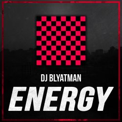 Pochette DJ Blyatman - Energy