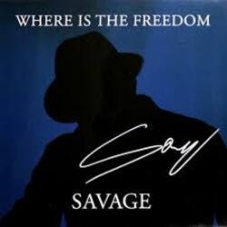 Pochette Savage - Where Is The Freedom