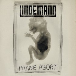 Pochette Lindemann - Praise Abort (Album Version)