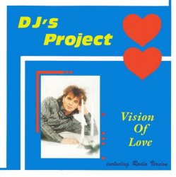 Pochette DJ Project - Vision Of Love