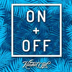 Pochette Kash'd Out - On and Off