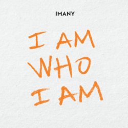 Pochette Imany - I Am Who I Am