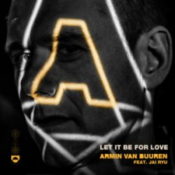 Pochette Armin van Buuren & JAI RYU - Let It Be For Love