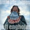 Jeff Engholm - Someday Soon