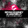 Pochette Bryan Kearney And Liam Melly - The Other Half Bryan Kearney And Liam Melly - The Other Half