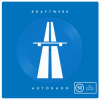 Kraftwerk - Autobahn (2024 Edit)