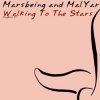 Pochette Marsbeing & Malyar - Walking To The Stars Marsbeing & Malyar - Walking To The Stars
