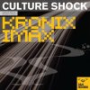 Pochette Culture Shock - Kronix Culture Shock - Kronix