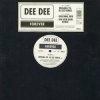 Pochette Dee Dee - Forever (Original Mix) Dee Dee - Forever (Original Mix)
