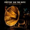 Pochette Betty Booom & J Fitz - Puttin' On the Ritz Betty Booom & J Fitz - Puttin' On the Ritz