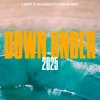 Pochette LIZOT & Kickbait & Colin Hay - Down Under 2025 LIZOT & Kickbait & Colin Hay - Down Under 2025