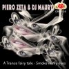 Pochette Piero Zeta & DJ Maury - A Trance Fairy Tale Piero Zeta & DJ Maury - A Trance Fairy Tale