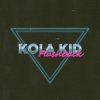 Kola Kid - Castle