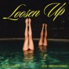Pochette HUGEL & Dawty & Preston Harris - Loosen Up HUGEL & Dawty & Preston Harris - Loosen Up